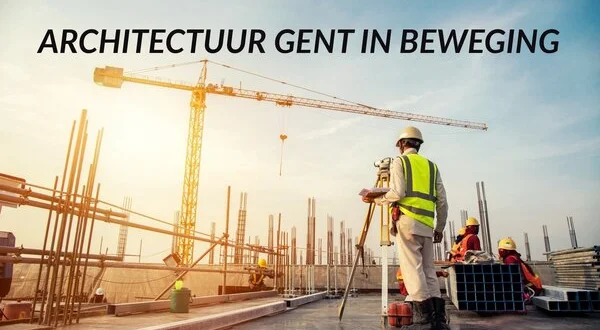 Architectuur Gent in beweging