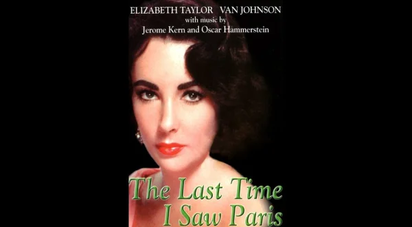 The Last Time I Saw Paris