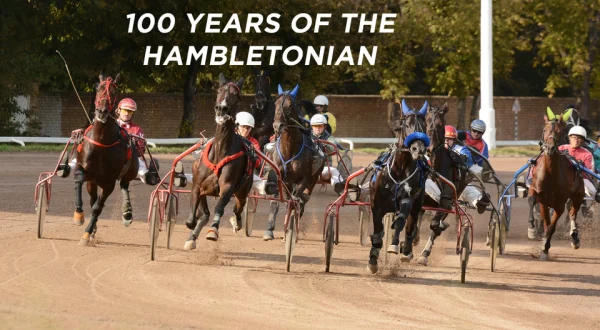 100 Years of the Hambletonian