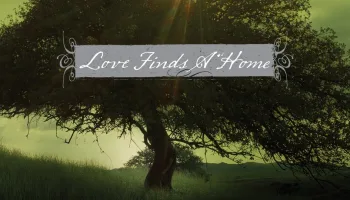 Love Finds a Home