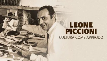Leone Piccioni. Cultura come approdo