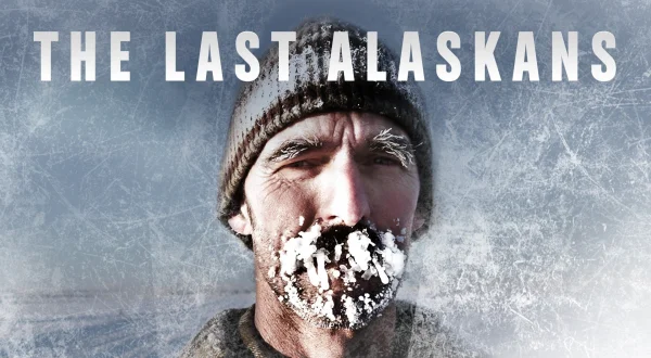 The Last Alaskans