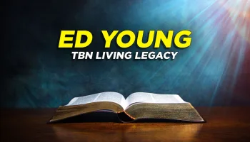 Ed Young: TBN Living Legacy
