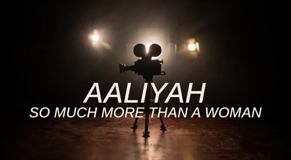 Aaliyah: So Much More Than a Woman