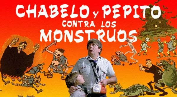 Chabelo y Pepito contra los monstruos