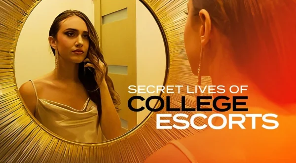 Secret Lives of College Escorts