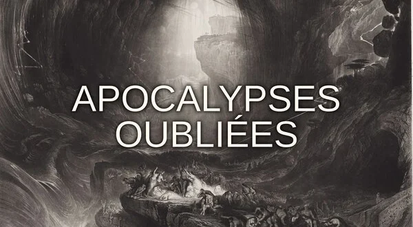 Apocalypses oubliées