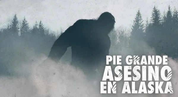 Pie Grande: Asesino en Alaska