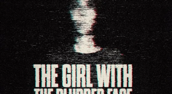 The Girl With The Blurred Face