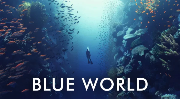 Ο Γαλάζιος Κόσμος | Blue World