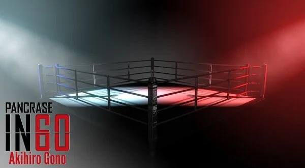 Pancrase in 60: Akihiro Gono