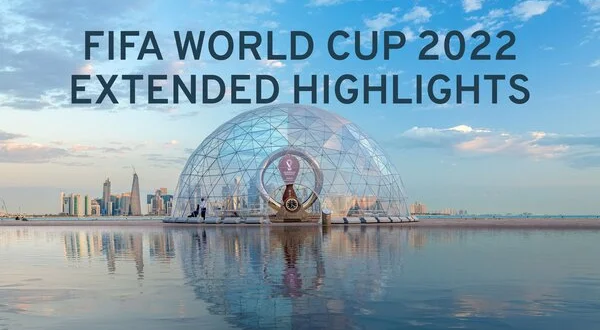FIFA World Cup 2022 Extended Highlights