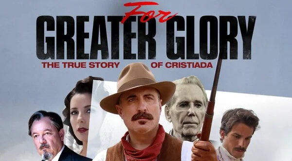 For Greater Glory: The True Story of Cristiada