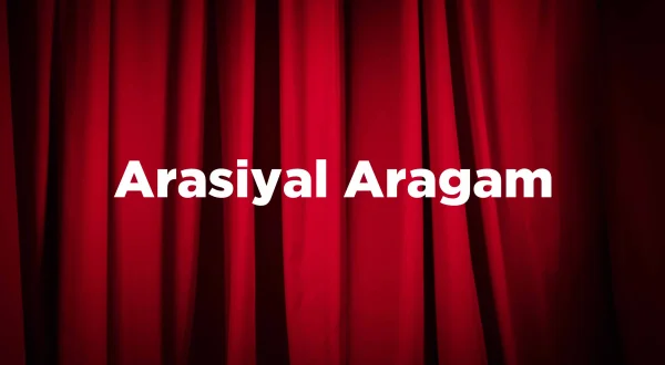 Arasiyal Aragam