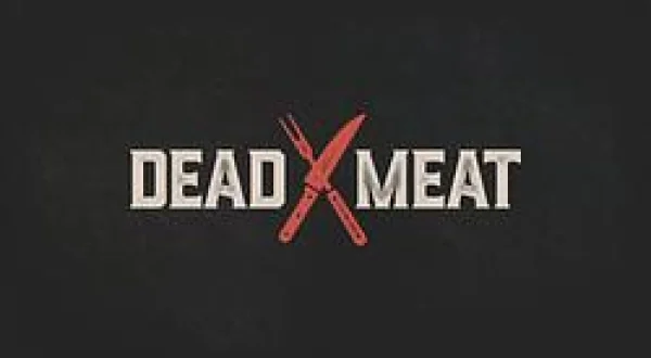 Dead Meat - S7 Ep 3 - In The Mountains Of Cordoba