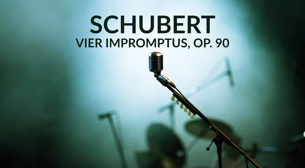 Schubert - Vier Impromptus, op. 90