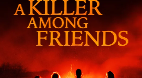 A Killer Among Friends