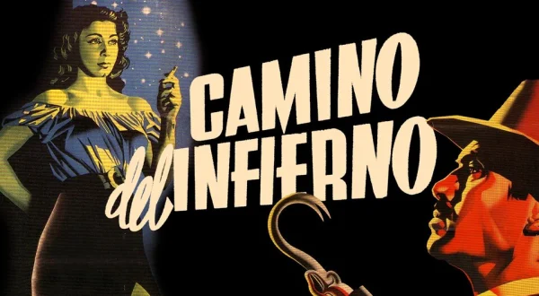 Camino del infierno