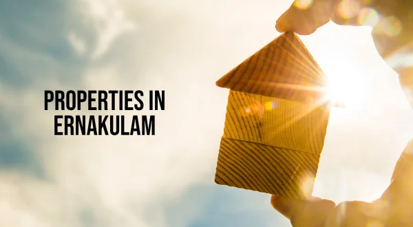 Properties In Ernakulam