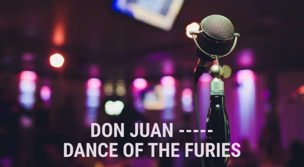 Don Juan ----- Dance of the furies