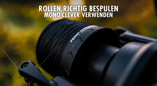 Rollen richtig bespulen - Mono clever verwenden