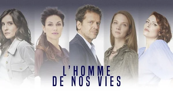 L'homme de nos vies