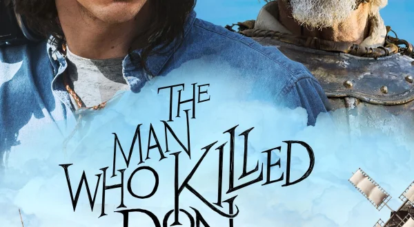 The Man Who Killed Don Quixote