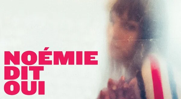 Noémie dit oui