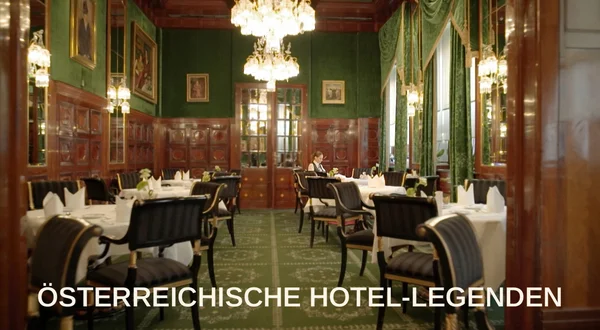 Österreichische Hotel-Legenden
