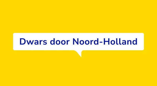 Dwars door Noord-Holland
