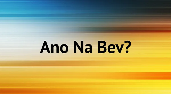 Ano Na Bev?