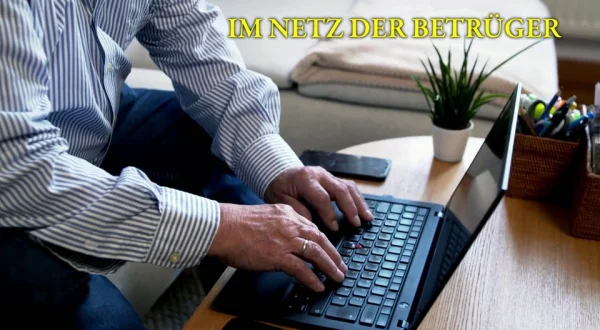 Im Netz der Betrüger