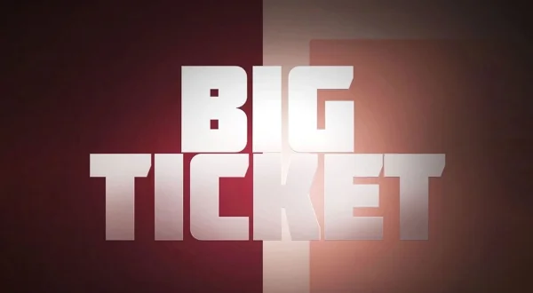 Big Ticket
