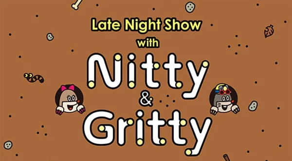 Late Night Show with Nitty and Gritty