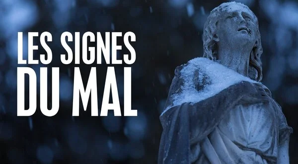 Les signes du mal