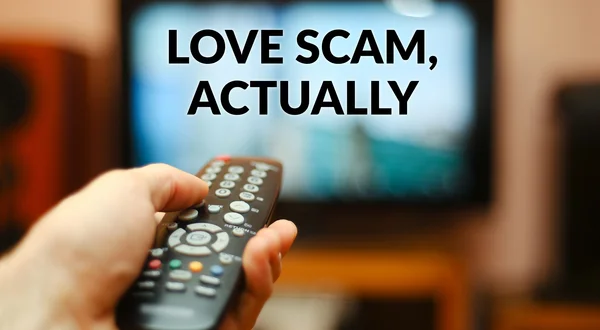Love Scam, Actually