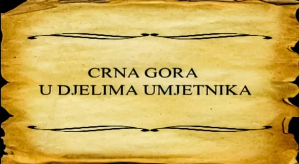 Crna Gora u djelima umjetnika
