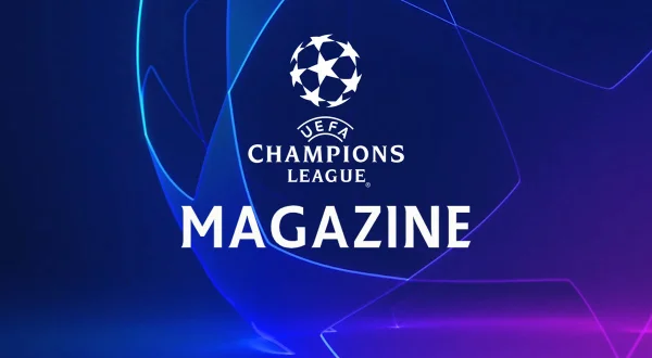 UEFA Champions League Μαγκαζίνο