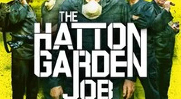 The Hatton Garden Job