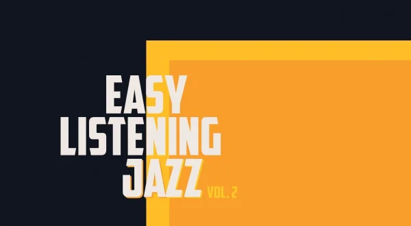 Easy Listening Vol. 2