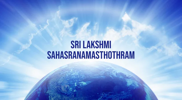 Sri Lakshmi Sahasranamasthothram