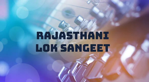 Rajasthani Lok Sangeet