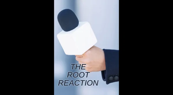 Live: The Root Reaction