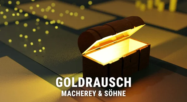 Goldrausch: Macherey & Söhne