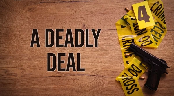 A Deadly Deal