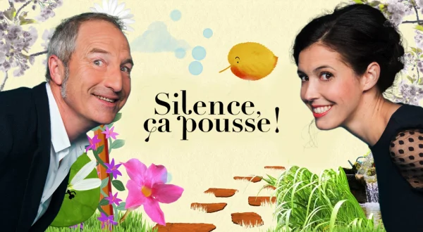 Silence ça pousse !