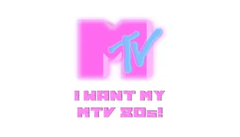 I want my MTV 80s!
