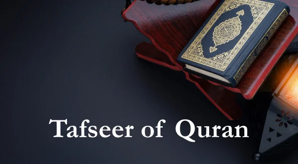 Tafseer of Quran