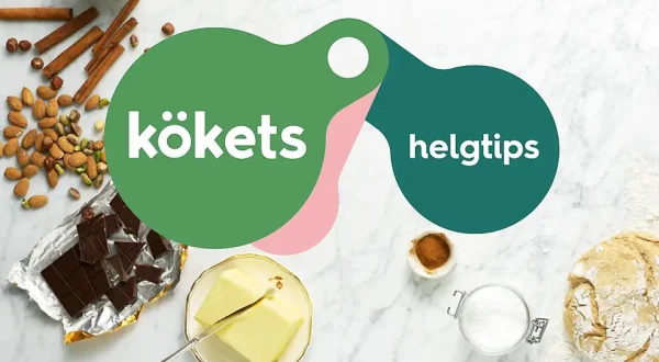 Kökets helgtips