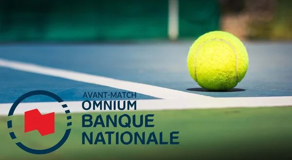 Avant-match Omnium Banque Nationale